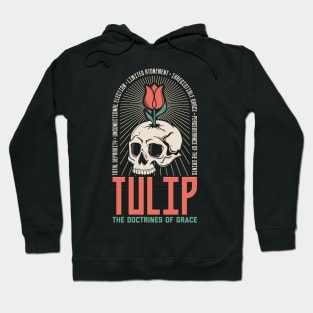 TULIP - The doctrines of grace Hoodie